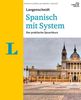 Langenscheidt Spanisch mit System - Der praktische Sprachkurs (Lehrbuch)