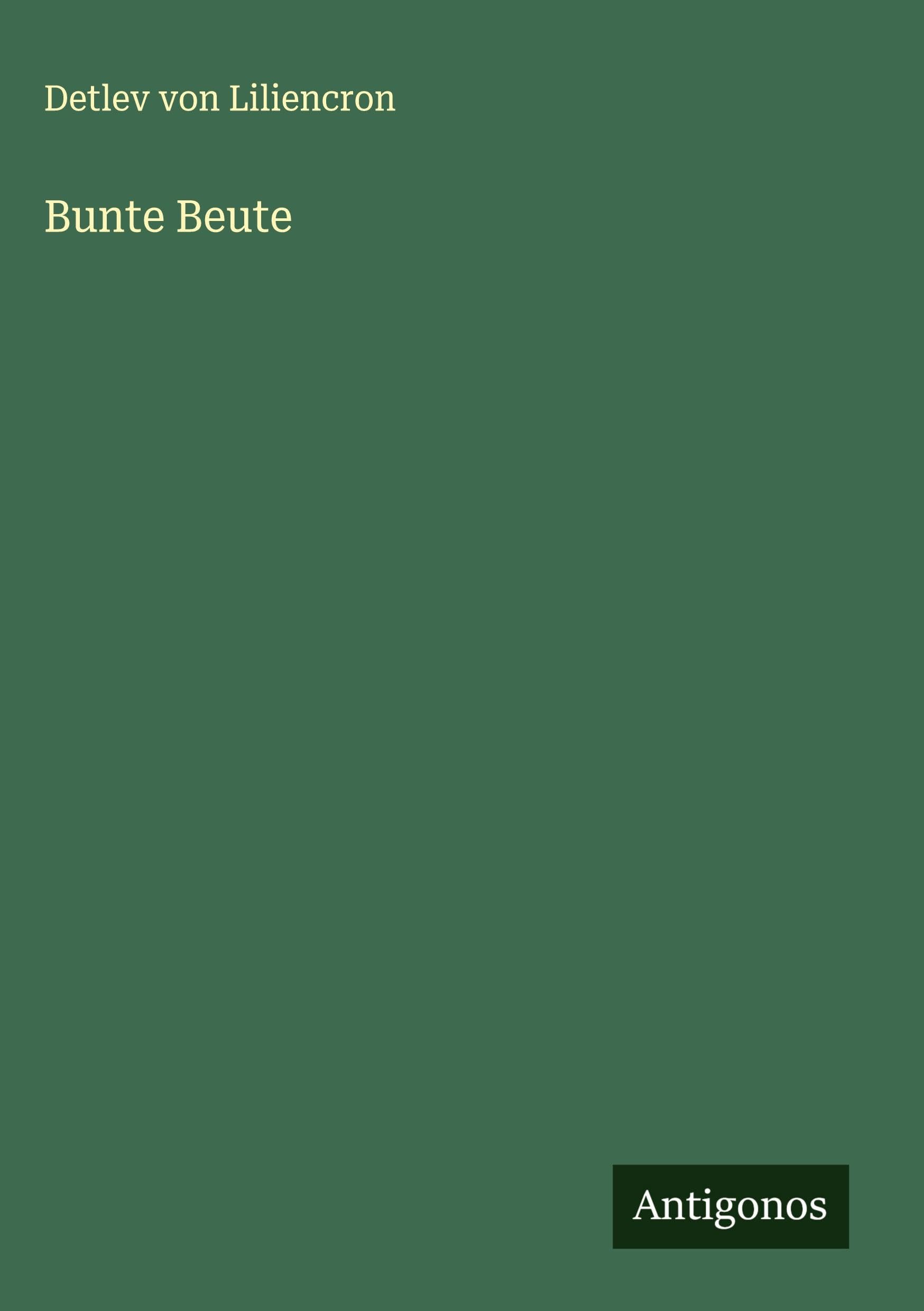 Bunte Beute