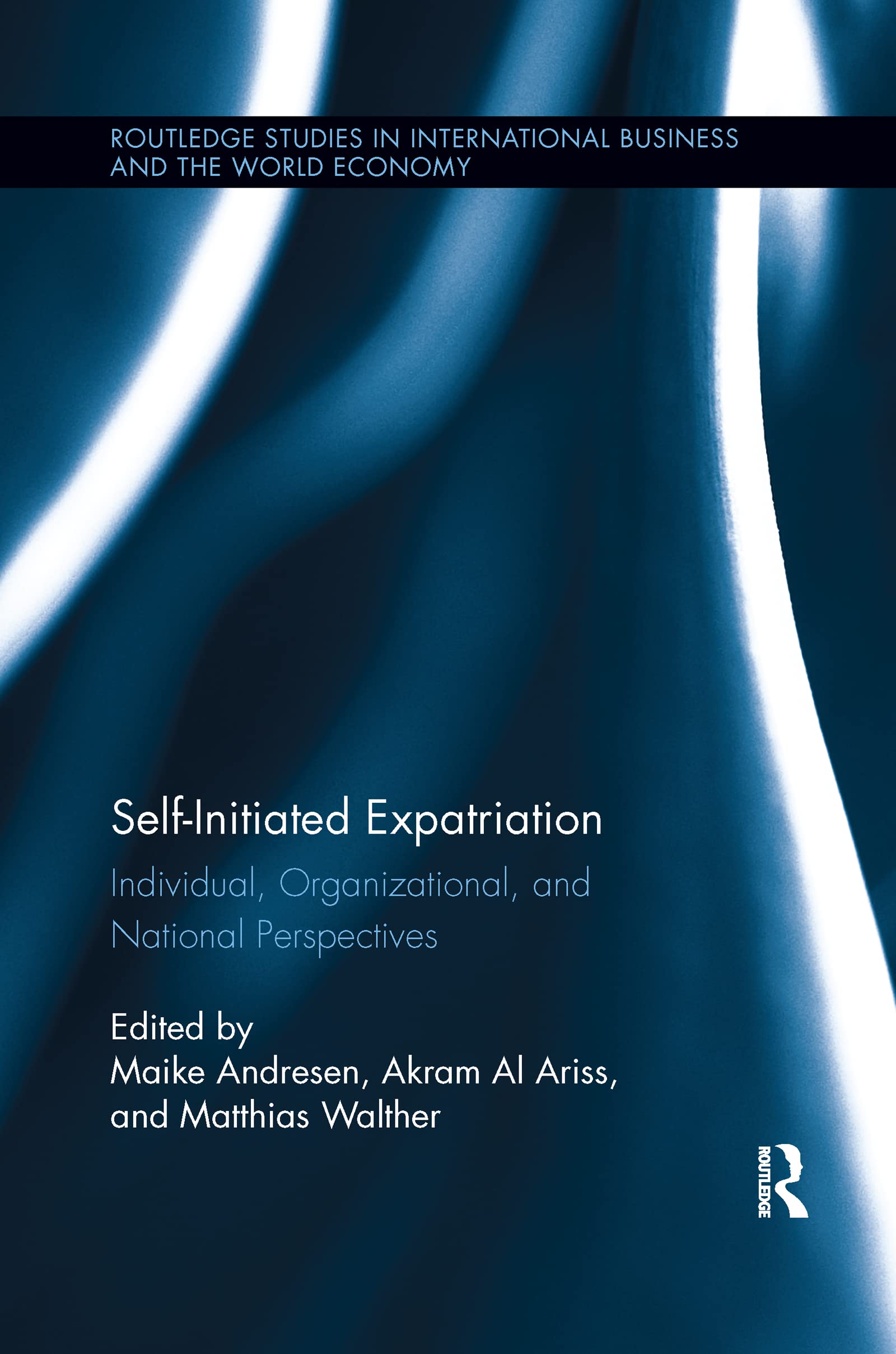 Self-Initiated Expatriation: Individual, Organizational, and National Perspectives (Routledge Studies in International Business and the World Ec)