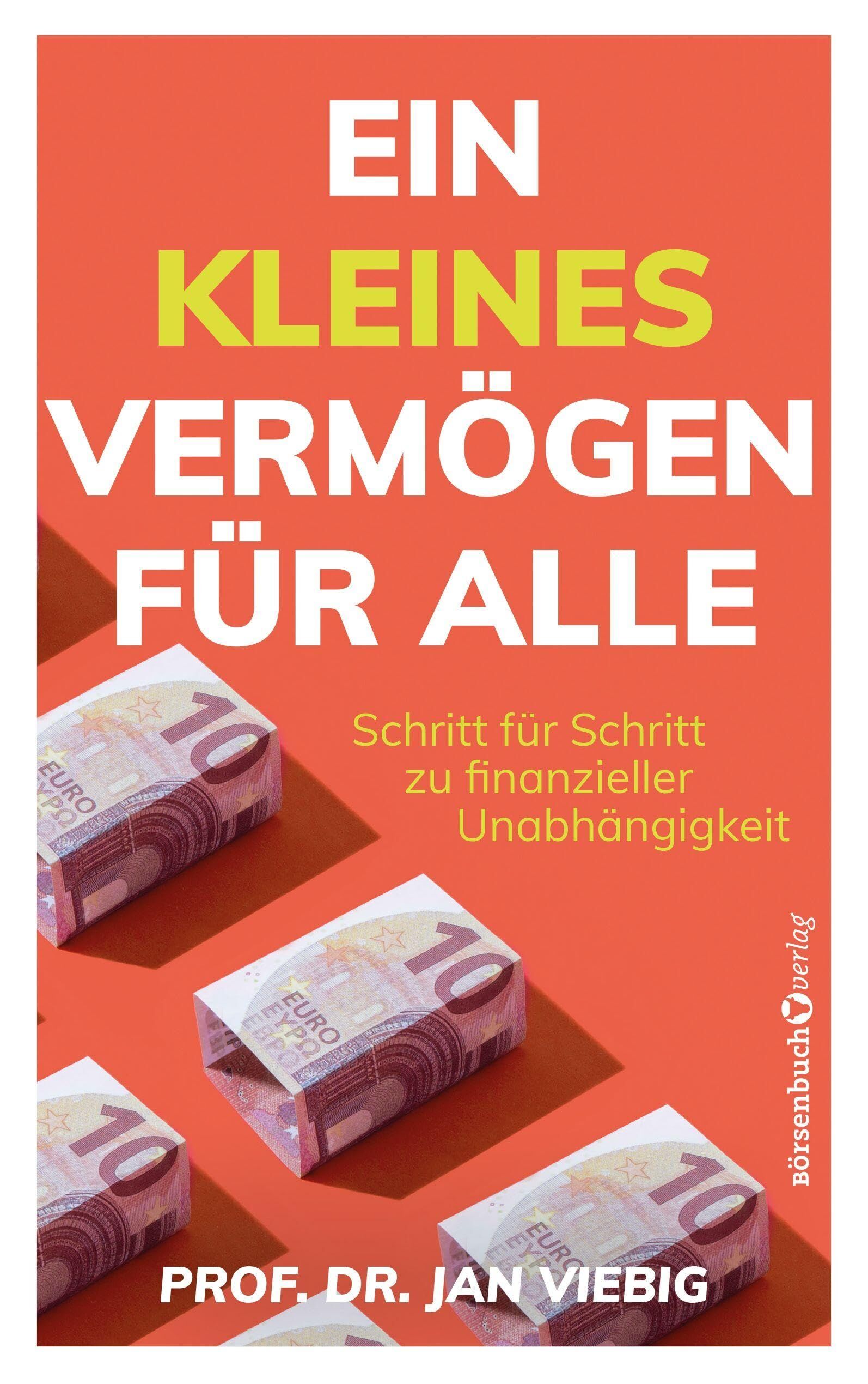 Viebig, Jan: Ein kleines Vermögen für alle