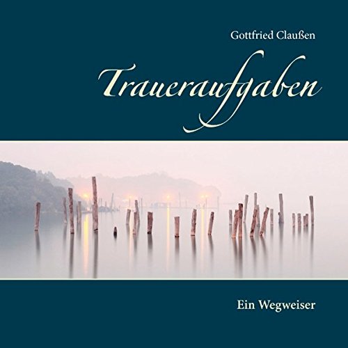Traueraufgaben: Ein Wegweiser