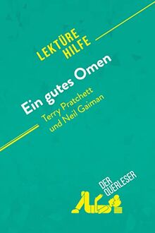 Ein gutes Omen von Terry Pratchett und Neil Gaiman (Lektürehilfe): Detaillierte Zusammenfassung, Personenanalyse und Interpretation