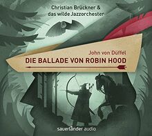 Die Ballade von Robin Hood: .