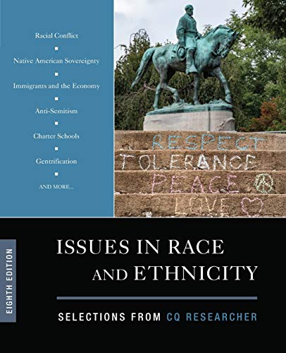 Issues in Race and Ethnicity: Selections from CQ Researcher (NULL)