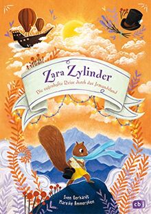 Zara Zylinder - Die sagenhafte Reise durch das Jemandsland: Fantastische Vorlesegeschichten für Kinder ab 6 Jahren (Die Minna-Melone-Reihe, Band 2)