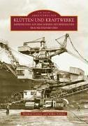 Klütten und Kraftwerke. Impressionen aus dem Norden des rheinischen Braunkohlenreviers
