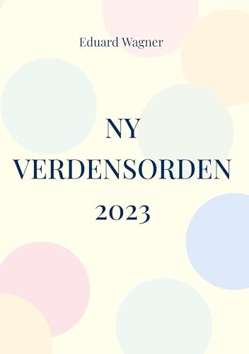 Ny verdensorden 2023