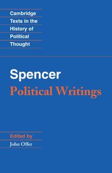 Spencer: Political Writings (Cambridge Texts in the History of Political Thought)