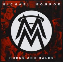 Horns and Halos von Michael Monroe  | CD | Zustand sehr gut