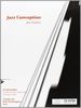 Jazz Conception Bass: 21 solo etudes for jazz phrasing, interpretation and improvisation. Bass. Ausgabe mit mp3-CD