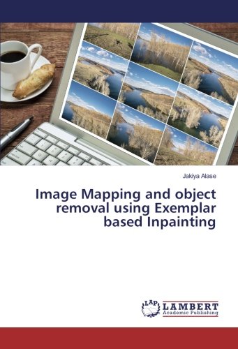 Image Mapping and object removal using Exemplar based Inpainting