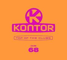 Kontor Top of the Clubs Vol.68