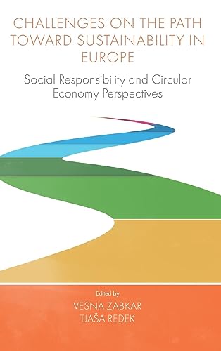 Challenges On the Path Toward Sustainability in Europe: Social Responsibility and Circular Economy Perspectives