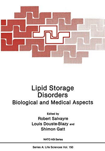 Lipid Storage Disorders: Biological and Medical Aspects (Nato Science Series A:, 150, Band 150)