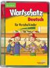 Wortschatz Deutsch für Vorschulkinder
