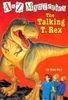 The Talking T. Rex (a to Z Mysteries)