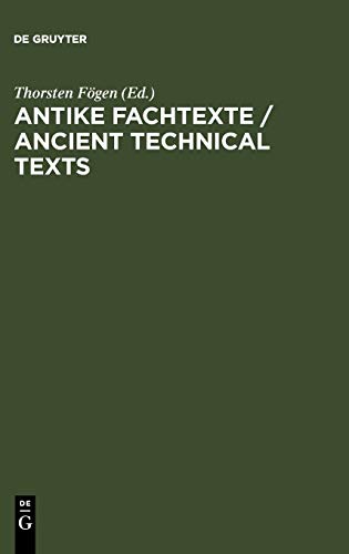 Antike Fachtexte / Ancient Technical Texts
