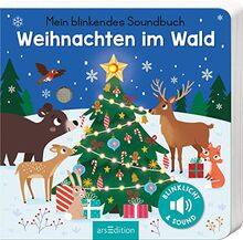 Mein blinkendes Soundbuch – Weihnachten im Wald: Sound mit 1 LED | Die innovative Soundreihe für die Allerkleinsten ab 12 Monaten