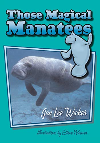 Those Magical Manatees (Those Amazing Animals)