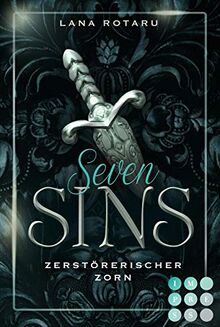 Seven Sins 5: Zerstörerischer Zorn: Romantische Urban Fantasy über einen teuflischen Pakt und die Sünden-Prüfungen der Hölle (5)