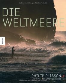 Die Weltmeere: Mit Texten von Christian Buchet