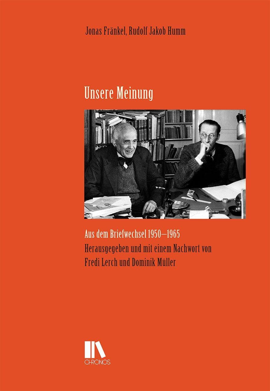 Unsere Meinung: Aus dem Briefwechsel 1950–1965