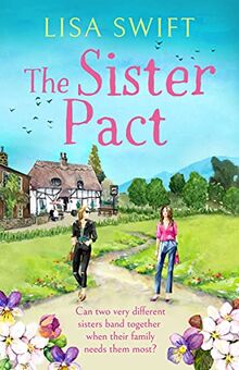 The Sister Pact (A Leyholme Village Story, Band 3)