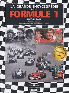 grande encyclopedie de la formule 1 2004 4e edition