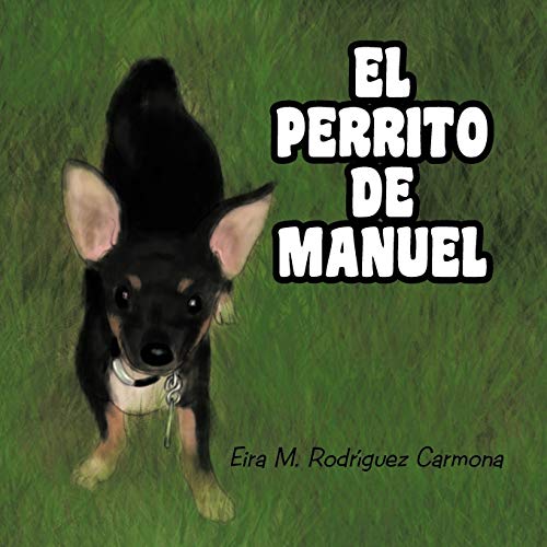 El Perrito De Manuel