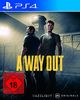 A Way Out - [PlayStation 4]
