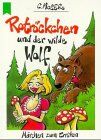 Rotröckchen und der wilde Wolf