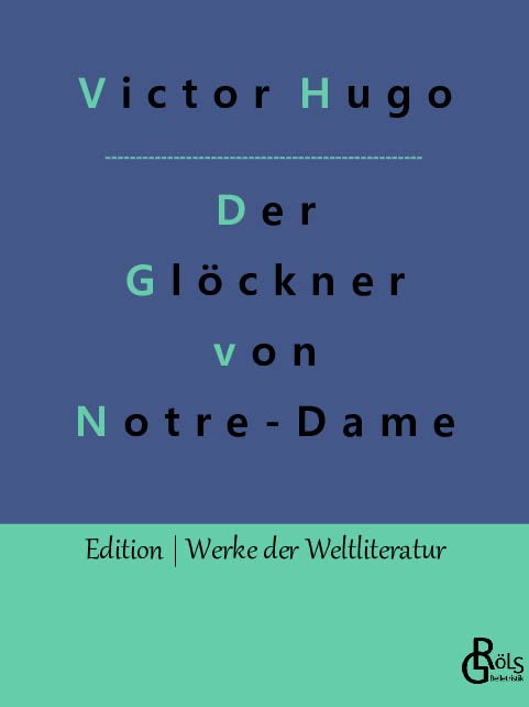 Der Glöckner von Notre-Dame: Notre-Dame de Paris