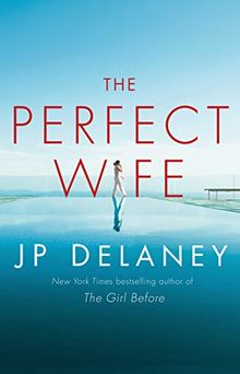 The Perfect Wife: A Novel