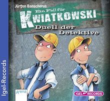 Ein Fall für Kwiatkowski. Duell der Detektive (06)