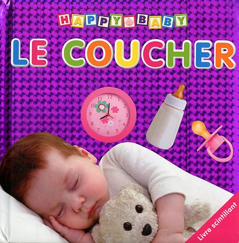 Le Coucher : Livre Scintillant
