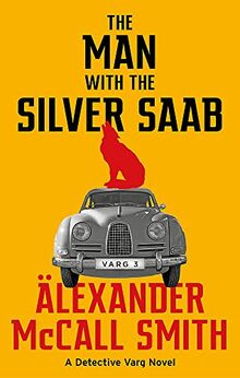 The Man with the Silver Saab (Detective Varg)