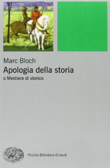 Apologia della storia o Mestiere di storico