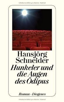 Hunkeler und die Augen des Oedipus