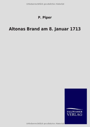 Altonas Brand am 8. Januar 1713