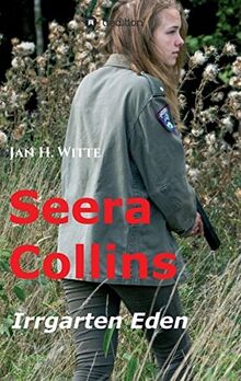Seera Collins: Irrgarten Eden