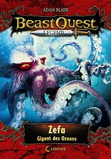 Beast Quest Legend 7 - Zefa, Gigant des Ozeans: Spannendes Buch für Kinder ab 8 Jahre - Mit farbigen Illustrationen