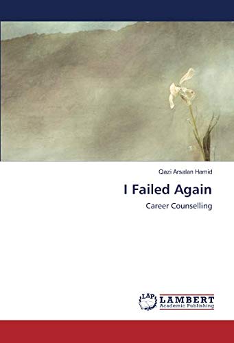 I Failed Again: Career Counselling