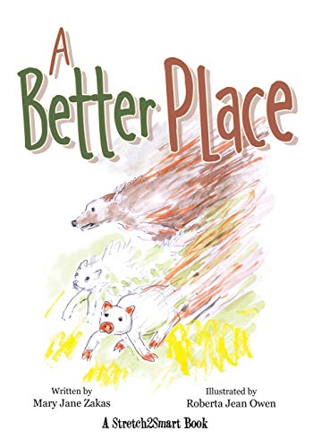A Better Place: A Stretch2smart Book