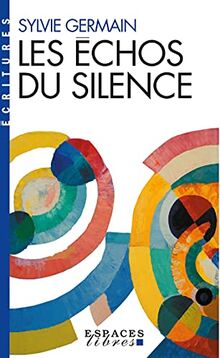 Les échos du silence