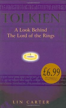 Tolkien: A Look Behind "The Lord of the Rings" (GollanczF.)