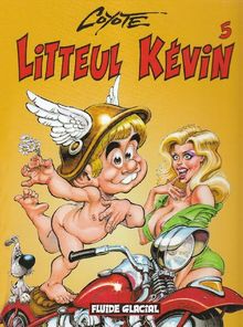 Litteul Kévin. Vol. 5