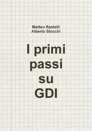 I Primi Passi Su Gdi