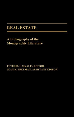 Real Estate: A Bibliography of the Monographic Literature