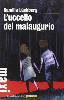 L'uccello del malaugurio. I delitti di Fjällbacka