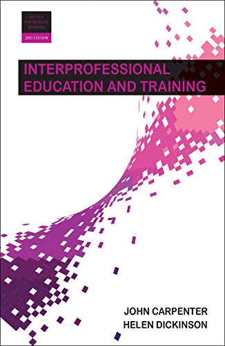 Interprofessional education and training (Better Partnership Working)